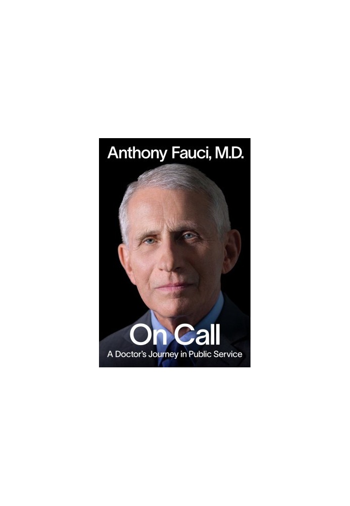 On Call: A Doctor's Journey in Public Service