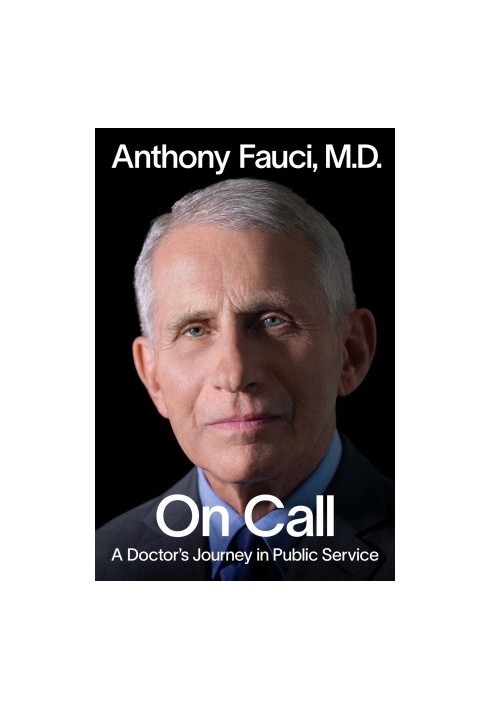 On Call: A Doctor's Journey in Public Service