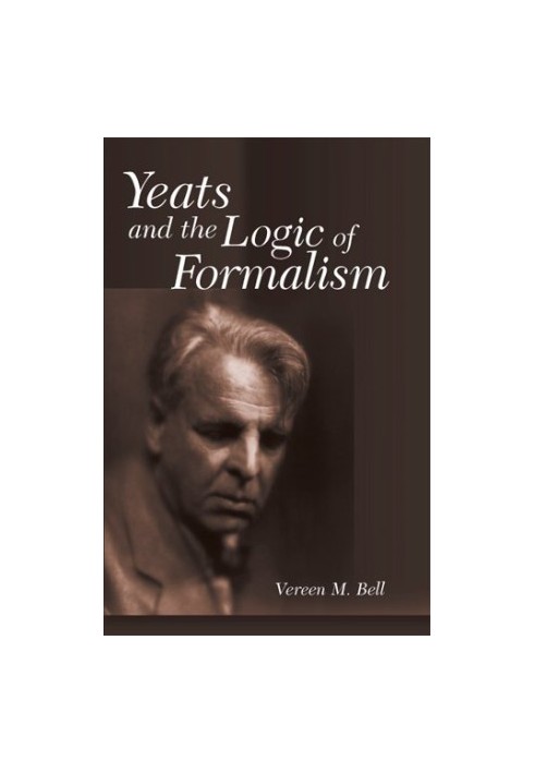 Yeats and the logic of formalism
