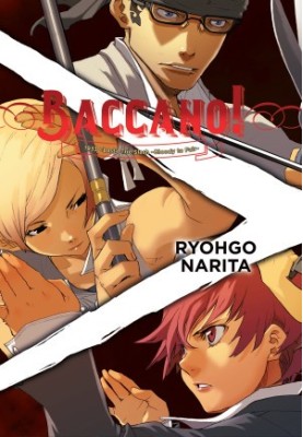 Baccano!, Vol. 7 - 1933 The Slash -Bloody to Fair-