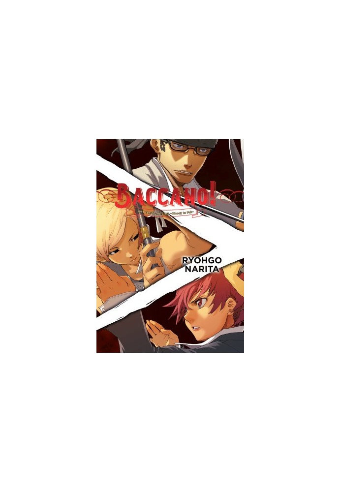 Baccano!, Vol. 7 - 1933 The Slash -Bloody to Fair-