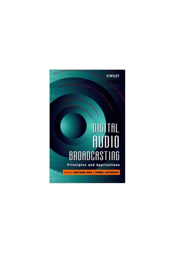 Digital Audio Broadcasting - Principles and Applications