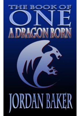 [Book of One 03] • A Dragon Born