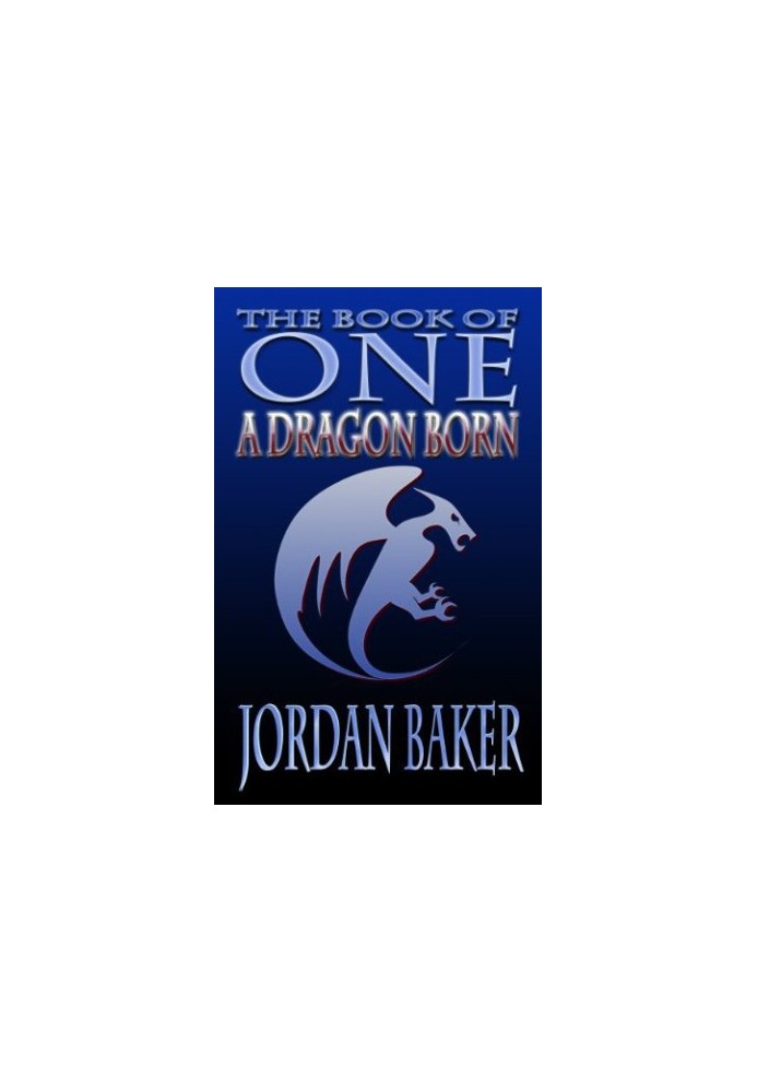 [Book of One 03] • A Dragon Born