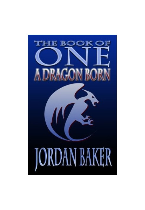 [Book of One 03] • A Dragon Born
