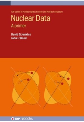 Nuclear Data: A Primer (Nuclear Spectroscopy and Nuclear Structure)