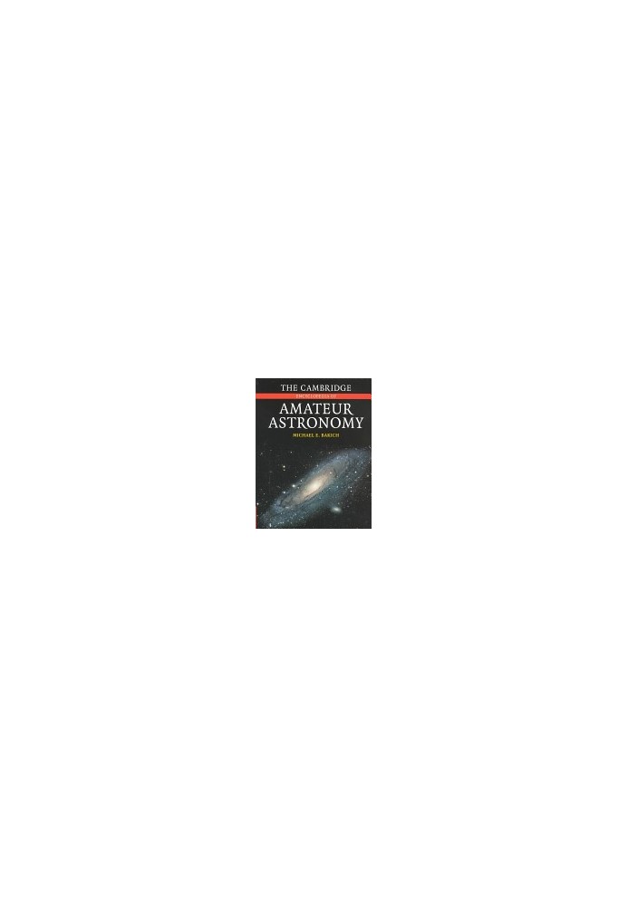 The Cambridge Encyclopedia of Amateur Astronomy
