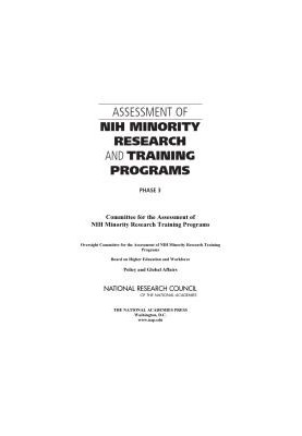 Assessment of NIH Minority Research and Training Programs: Phase 3