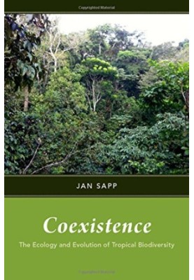 Coexistence : the ecology and evolution of tropical biology
