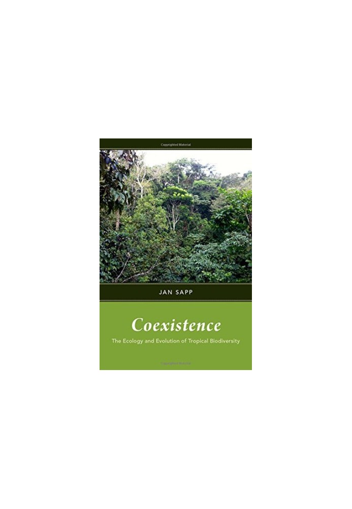 Coexistence : the ecology and evolution of tropical biology