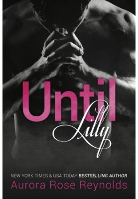 Until Lilly