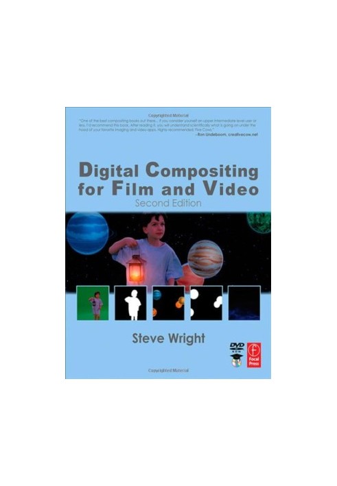 Digital Compositing for Film and Video.