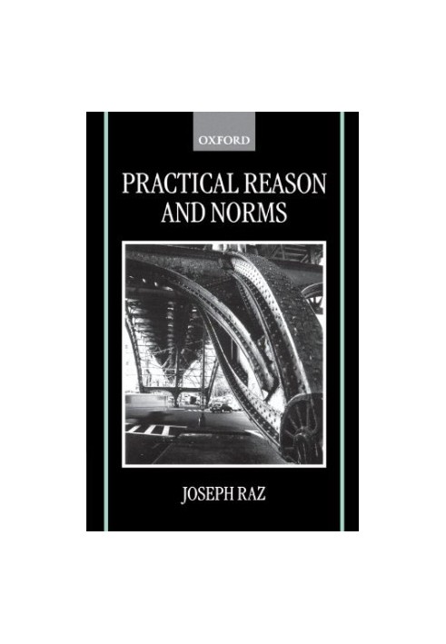 Practical Reason and Norms.