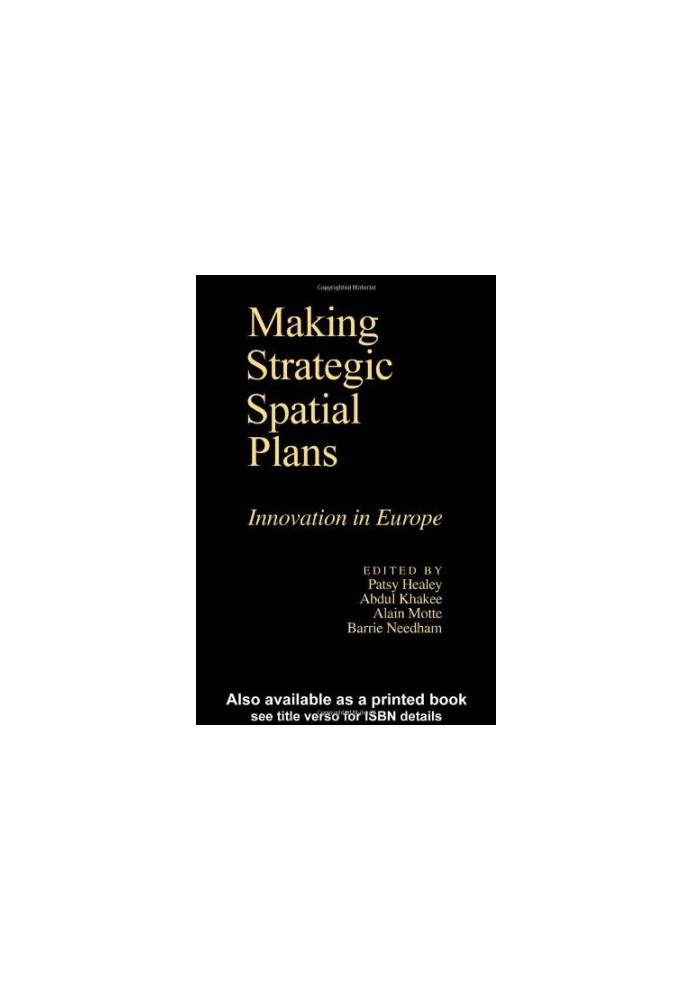 Making Strategic Spatial Plans: Innovation In Europe Umea University, Sweden Alain Motte Universite Aix-Marseille, France Bar
