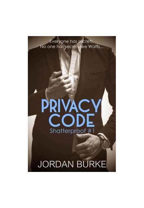 [Shatterproof 01] • Privacy Code