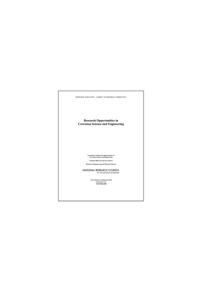 Research Opportunities in Corrosion Science and Engineering
