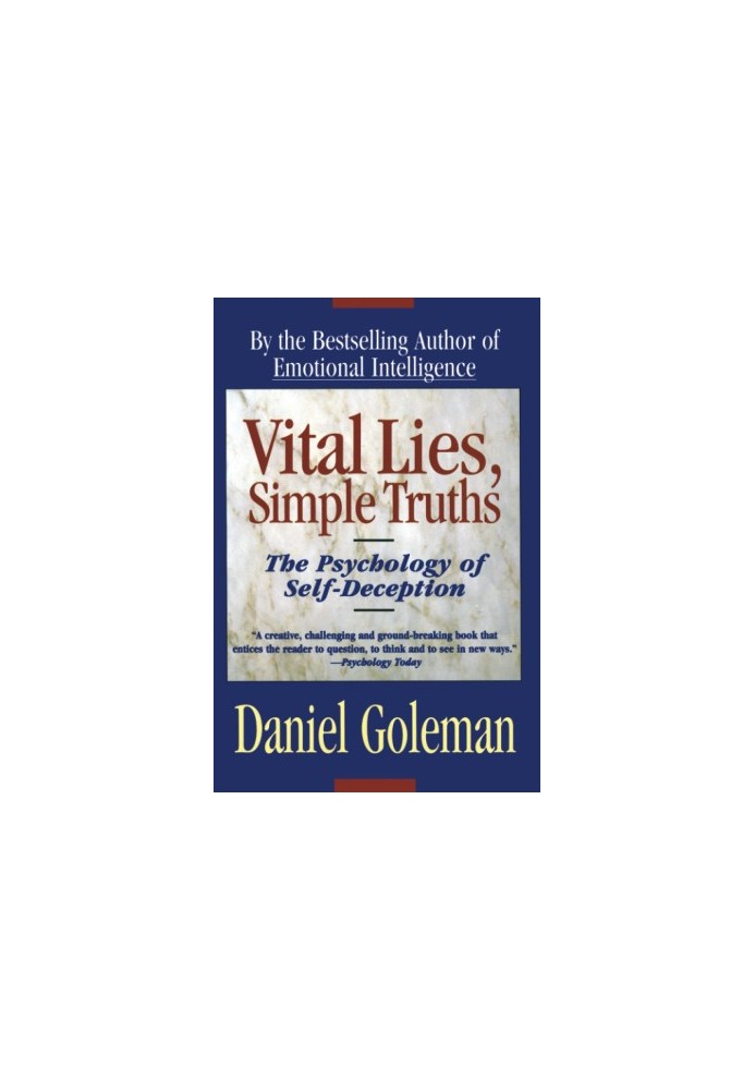 Vital Lies, Simple Truths