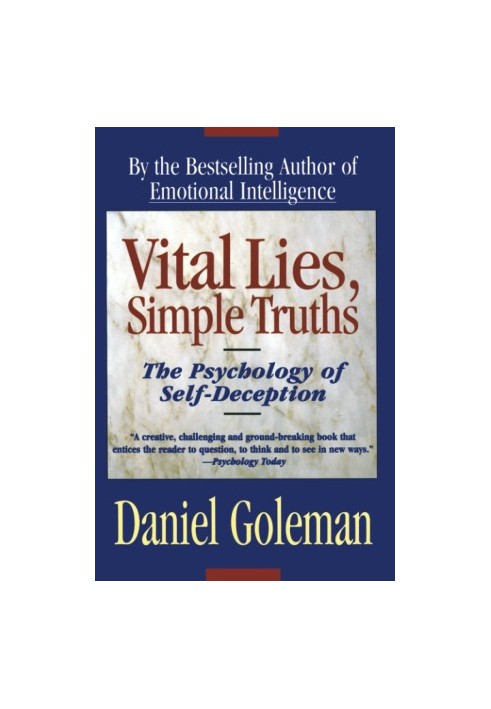 Vital Lies, Simple Truths