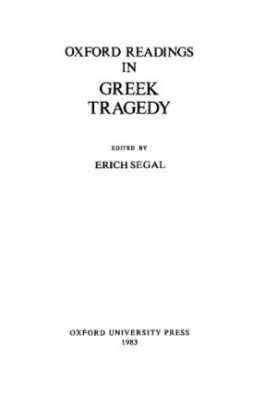 Oxford Readings in Greek Tragedy