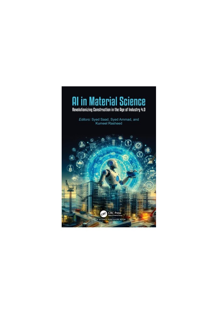 AI in Material Science: Revolutionizing Construction in the Age of Industry 4.0