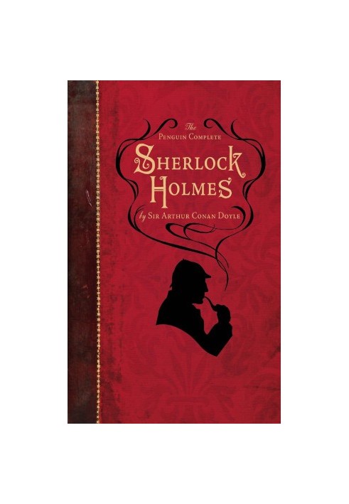 The Penguin Complete Sherlock Holmes