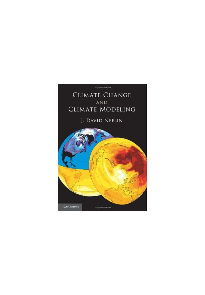 Climate Change and Climate Modeling