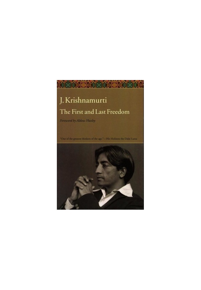 The First and Last Freedom