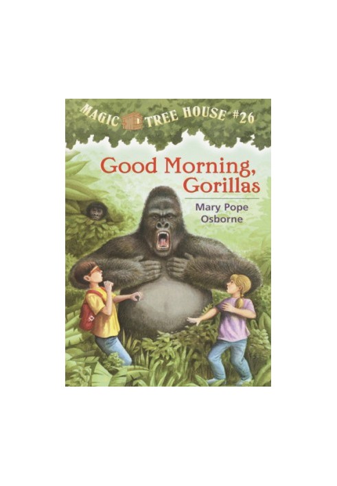 Good Morning, Gorillas