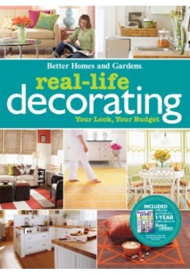 Better Homes & Gardens Real-Life Decorating