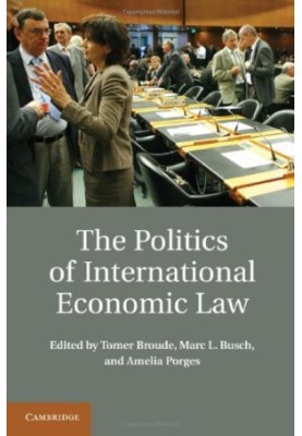 The Politics of International Economic Law