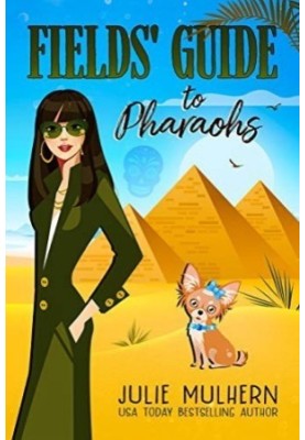 Fields’ Guide to Pharaohs
