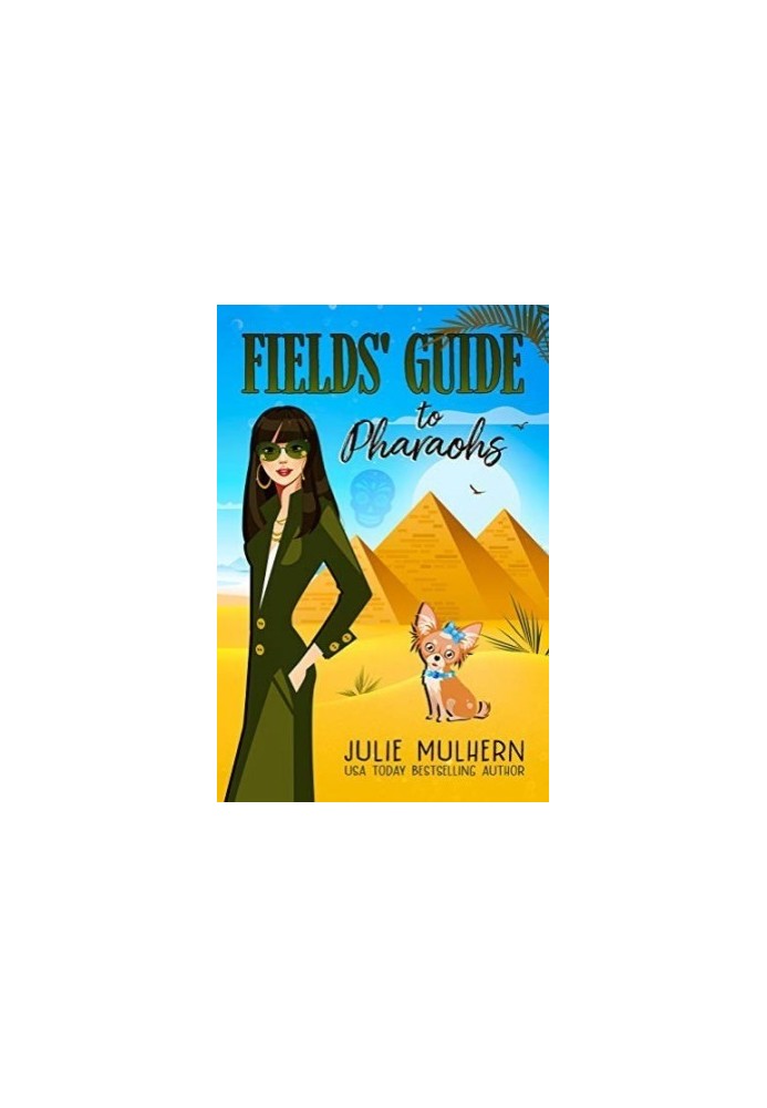 Fields’ Guide to Pharaohs