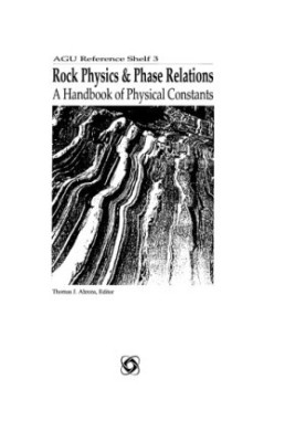 Rock physics & phase relations: a handbook of physical constants