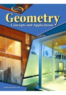 Geometry: Concepts and Applications, Student Edition (Glencoe Mathematics)