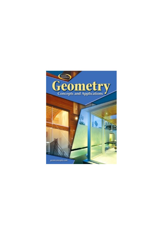 Geometry: Concepts and Applications, Student Edition (Glencoe Mathematics)