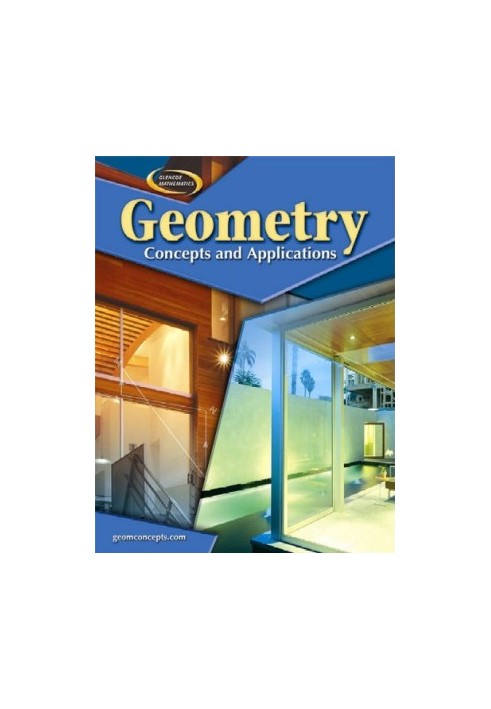 Geometry: Concepts and Applications, Student Edition (Glencoe Mathematics)