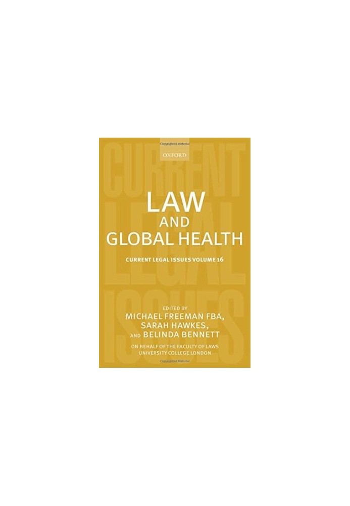 Global health law : aspirational, paradoxical, or oxymoronic?