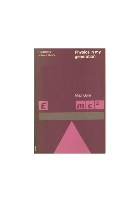 Physics in My Generation