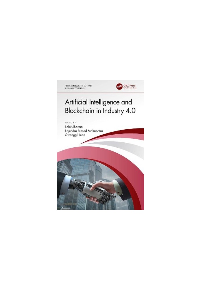 Artificial Intelligence and Blockchain in Industry 4.0
