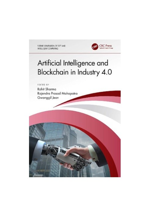 Artificial Intelligence and Blockchain in Industry 4.0
