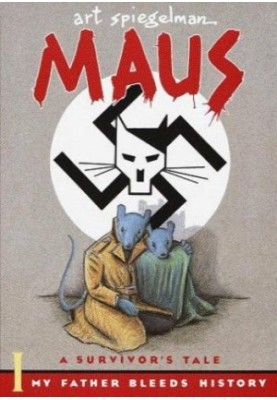 Maus I - A Survivor's Tale: My Father Bleeds History