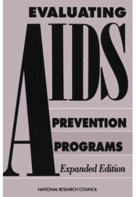 Evaluating AIDS Prevention Programs: Expanded Edition
