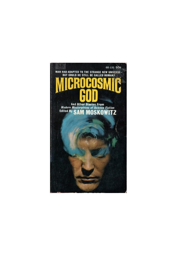 Microcosmic God and Other Stories from Modern Masterpieces of Science Fiction