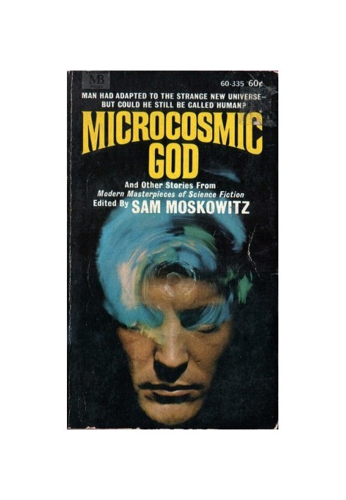 Microcosmic God and Other Stories from Modern Masterpieces of Science Fiction