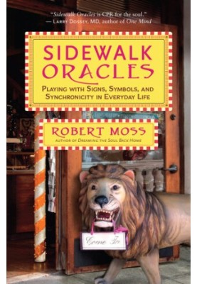 Sidewalk Oracles: Playing with Signs, Symbols, and Synchronicity in Everyday Life