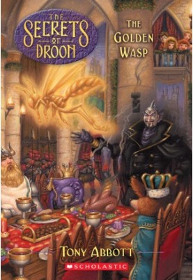 [The Secrets of Droon 08] • The Golden Wasp