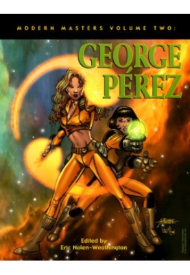 Modern Masters Volume: George Perez