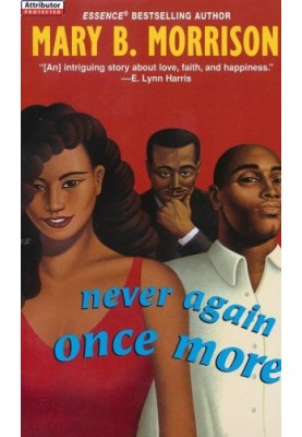 Never Again Once More
