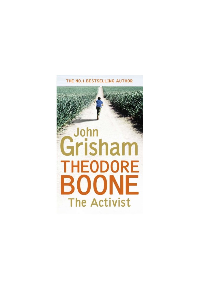 The Activist (Theodore Boone 4)
