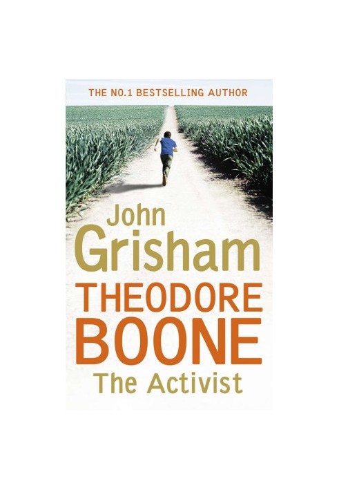The Activist (Theodore Boone 4)